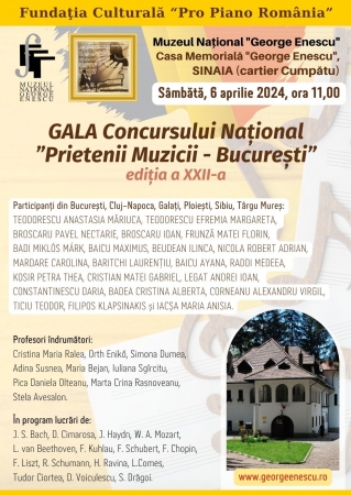 GALA Concursului Național ”Prietenii Muzicii - București”,  ediția a XXII-a